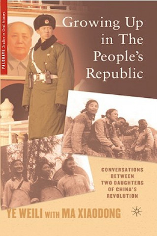 Growing Up in the People's Republic