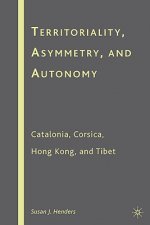 Territoriality, Asymmetry, and Autonomy