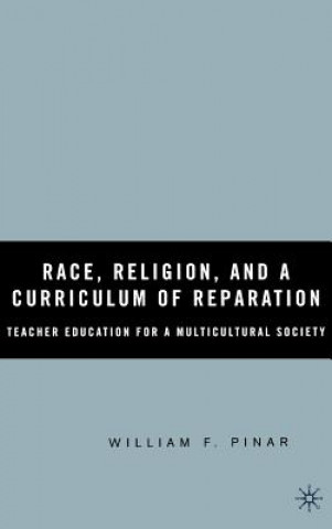 Race, Religion, and A Curriculum of Reparation