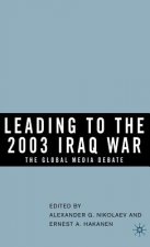 Leading to the 2003 Iraq War