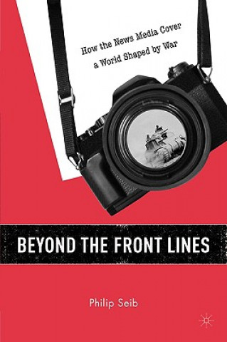 Beyond the Front Lines