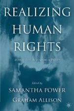 Realizing Human Rights