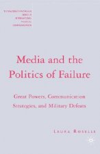 Media and the Politics of Failure