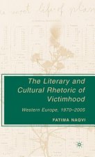 Literary and Cultural Rhetoric of Victimhood
