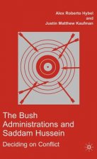 Bush Administrations and Saddam Hussein