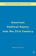 American Political Poetry in the 21st Century