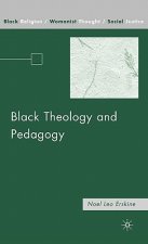 Black Theology and Pedagogy