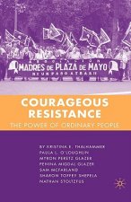 Courageous Resistance