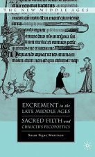 Excrement in the Late Middle Ages