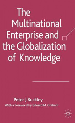 Multinational Enterprise and the Globalization of Knowledge