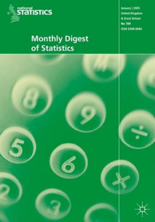 Monthly Digest of Statistics Vol 715 July 2005