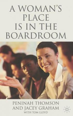 Woman's Place is in the Boardroom