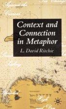 Context and Connection in Metaphor
