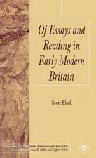 Of Essays and Reading in Early Modern Britain