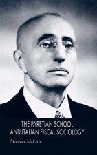 Paretian School and Italian Fiscal Sociology