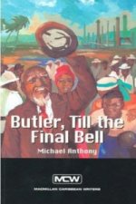 Macmillan Caribbean Writers Butler Till The Final Bell