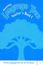 Caribbean Language Tree 1 Teacher's Book