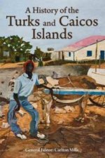 History of the Turks & Caicos Islands