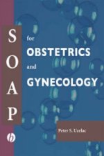 SOAP for Obstetrics and Gynecology