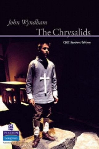 Chrysalids: CXC Student Edition