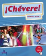 Chevere! Students' Book 1