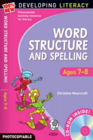 Word Structure and Spelling: Ages 7-8