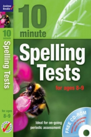 Ten Minute Spelling Tests for ages 8-9