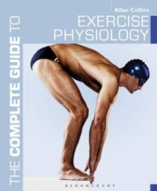 Complete Guide to Exercise Physiology