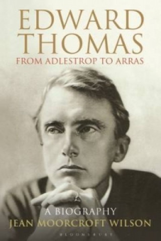 Edward Thomas: from Adlestrop to Arras