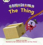 Bug Club Phonics Fiction Reception Phase 3 Set 08 Alphablocks The Thing