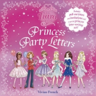 The Tiara Club: Princess Party Letters