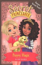 Secret Princesses: Puppy Magic - Bumper Special Book!