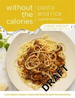 Pasta and Rice Without the Calories