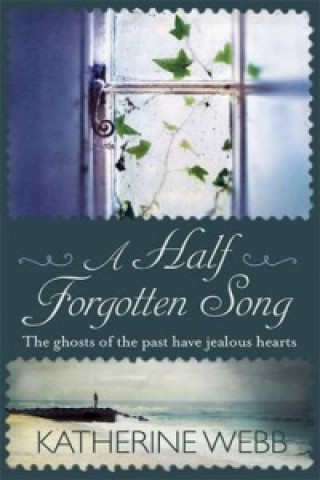 Half Forgotten Song