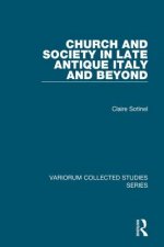 Church and Society in Late Antique Italy and Beyond