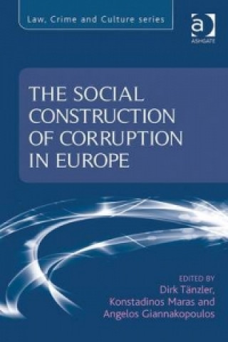 Social Construction of Corruption in Europe
