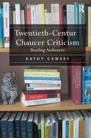 Twentieth-Century Chaucer Criticism