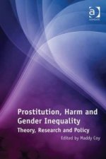 Prostitution, Harm and Gender Inequality