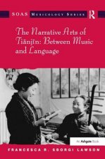 Narrative Arts of Tianjin: Between Music and Language