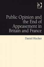 Public Opinion and the End of Appeasement in Britain and France