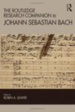 Routledge Research Companion to Johann Sebastian Bach