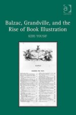 Balzac, Grandville, and the Rise of Book Illustration