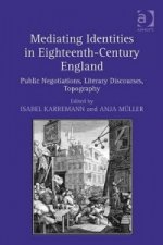 Mediating Identities in Eighteenth-Century England