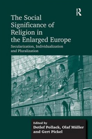 Social Significance of Religion in the Enlarged Europe