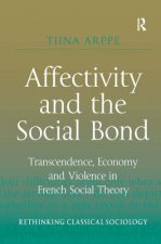 Affectivity and the Social Bond