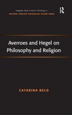 Averroes and Hegel on Philosophy and Religion