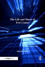 Life and Music of Eric Coates