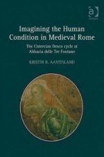 Imagining the Human Condition in Medieval Rome