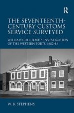 Seventeenth-Century Customs Service Surveyed