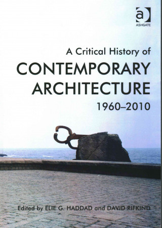 Critical History of Contemporary Architecture